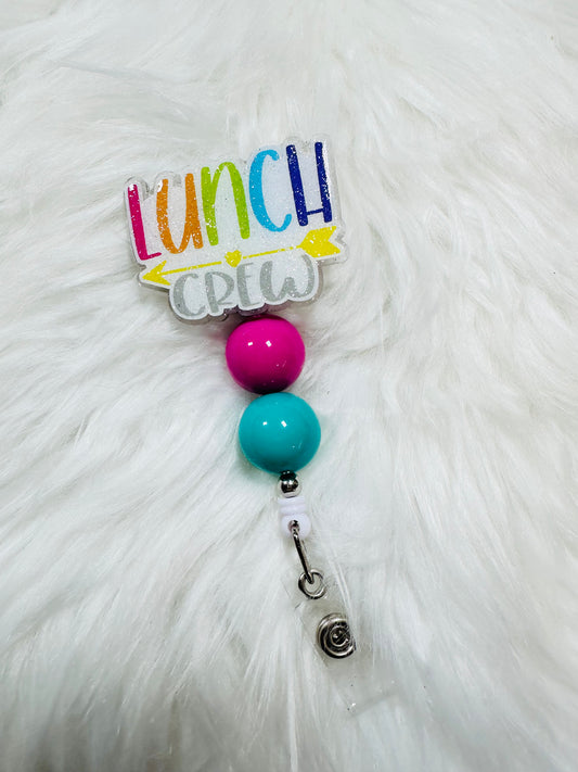 Lunch Crew - badge reel